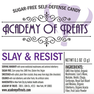 Immunity Candy: Slay and Resist